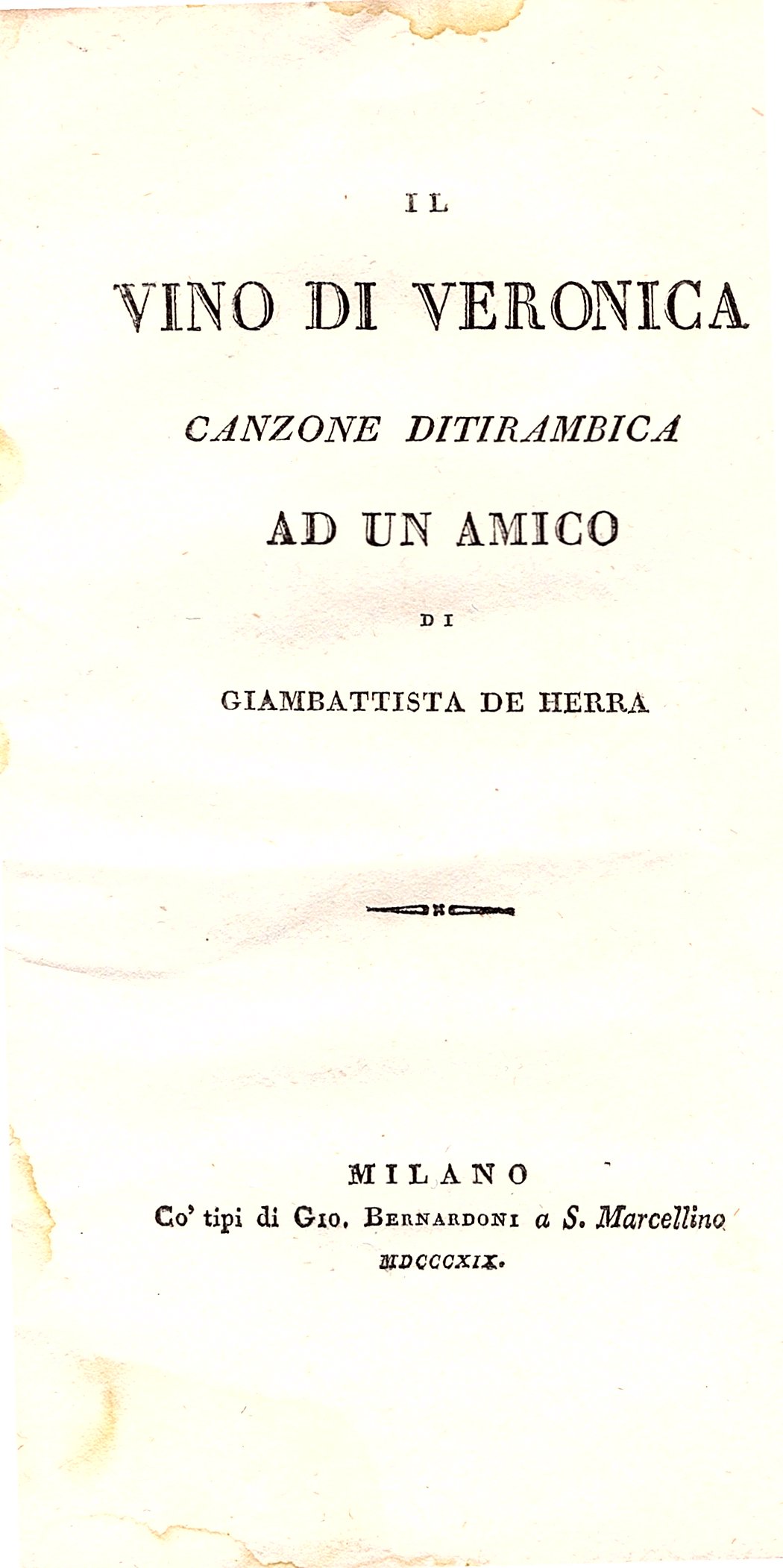 Il vino di Veronica. Canzone ditirambica ad un amico