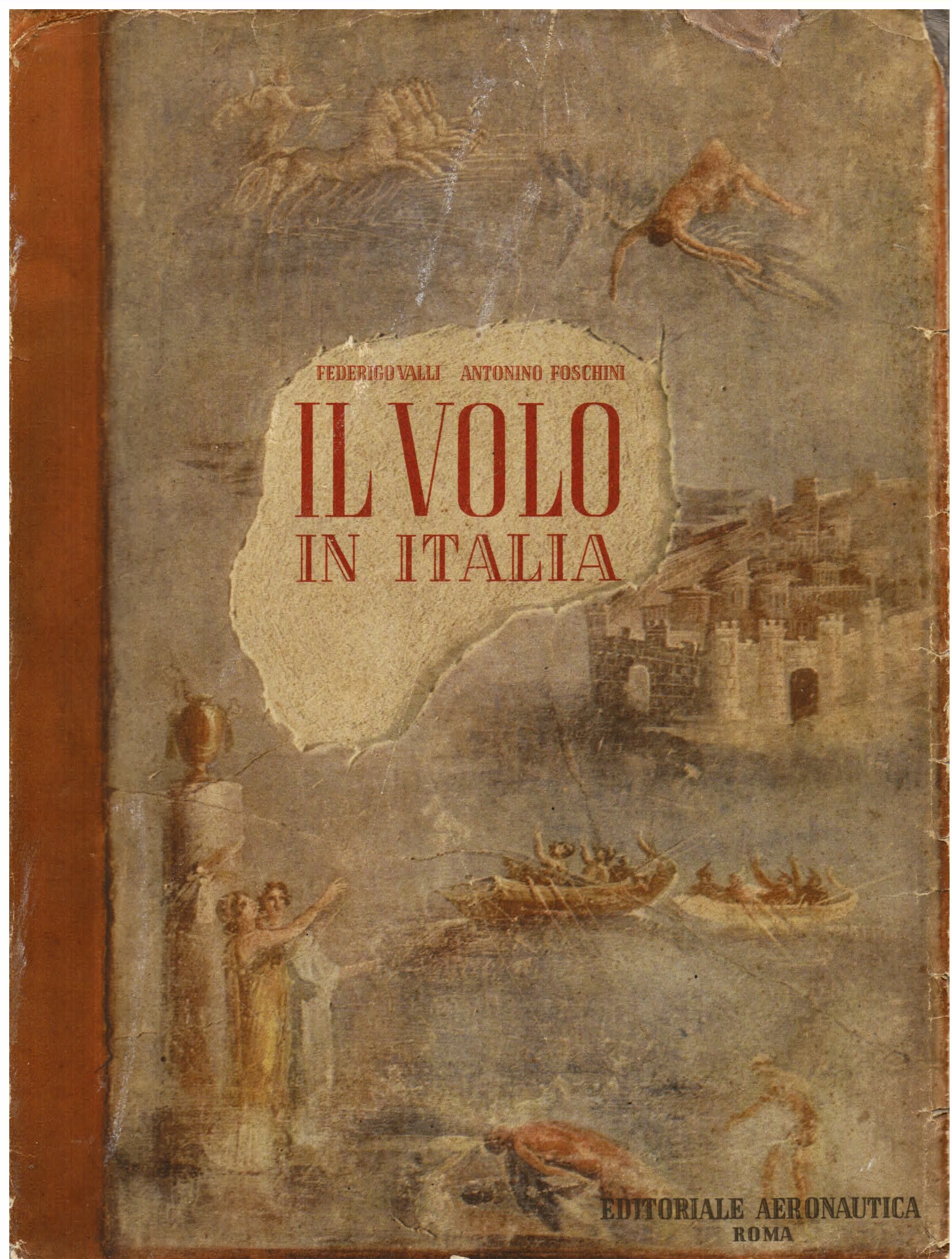 Il volo in Italia. Presentimento scienza e pratica nel pensiero …