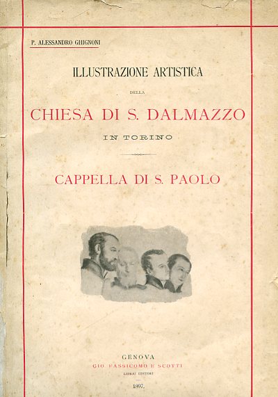 Illustrazione artistica della Chiesa di S. Dalmazzo in Torino. Cappella …