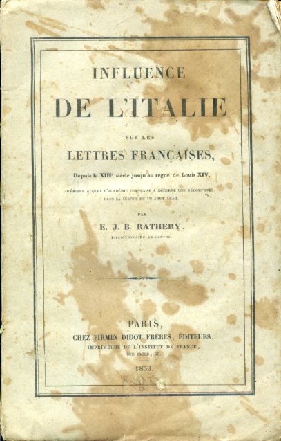 Influence de l'Italie sur les lettres françaises, depuis le XIIIe …