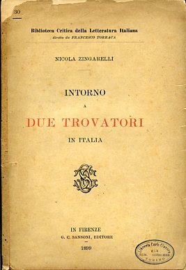 Intorno a due trovatori in Italia