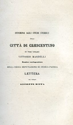 Intorno agli studi storici sulla città di Crescentino del Notaio …