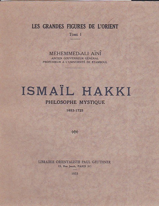 Ismaïl Hakki philosophe mystique 1653 - 1725