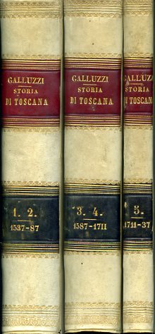 Istoria del Granducato di Toscana sotto il governo della Casa …