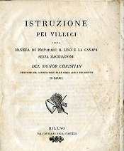 Istruzione pei villici sulla maniera di preparare il lino e …