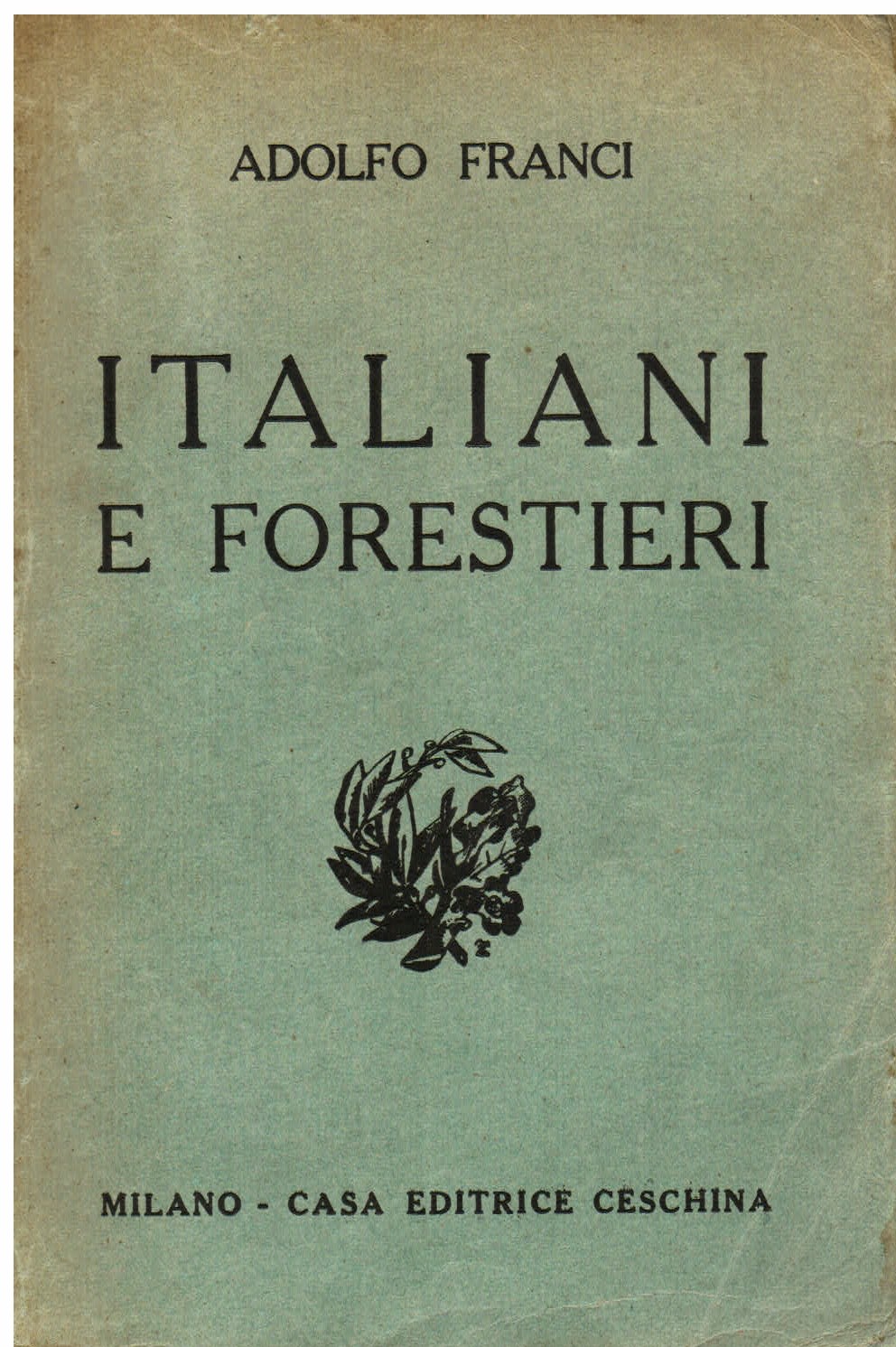 Italiani e forestieri