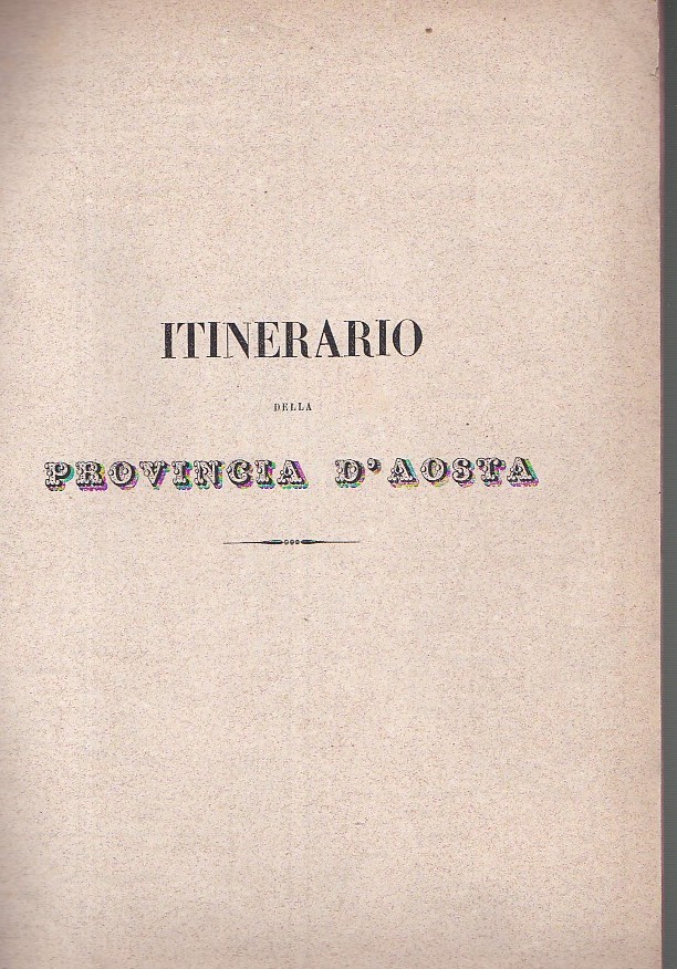 Itinerario della Provincia d' Aosta