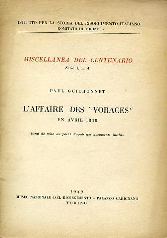 L'affaire des 'Voraces' en avril 1848. Essai de mise au …