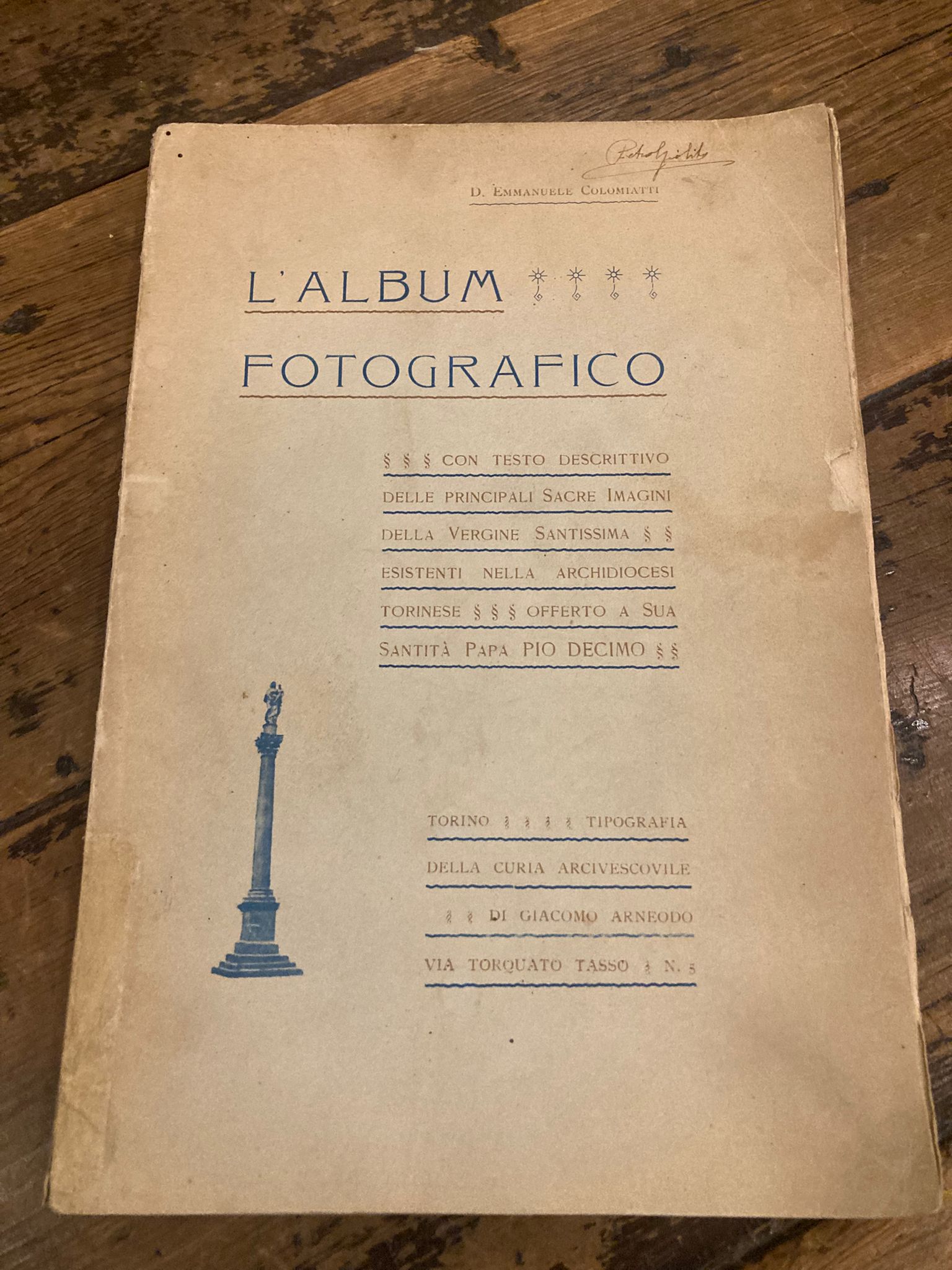 L' album fotografico delle principali immagini della vergine SS.ma esistenti …
