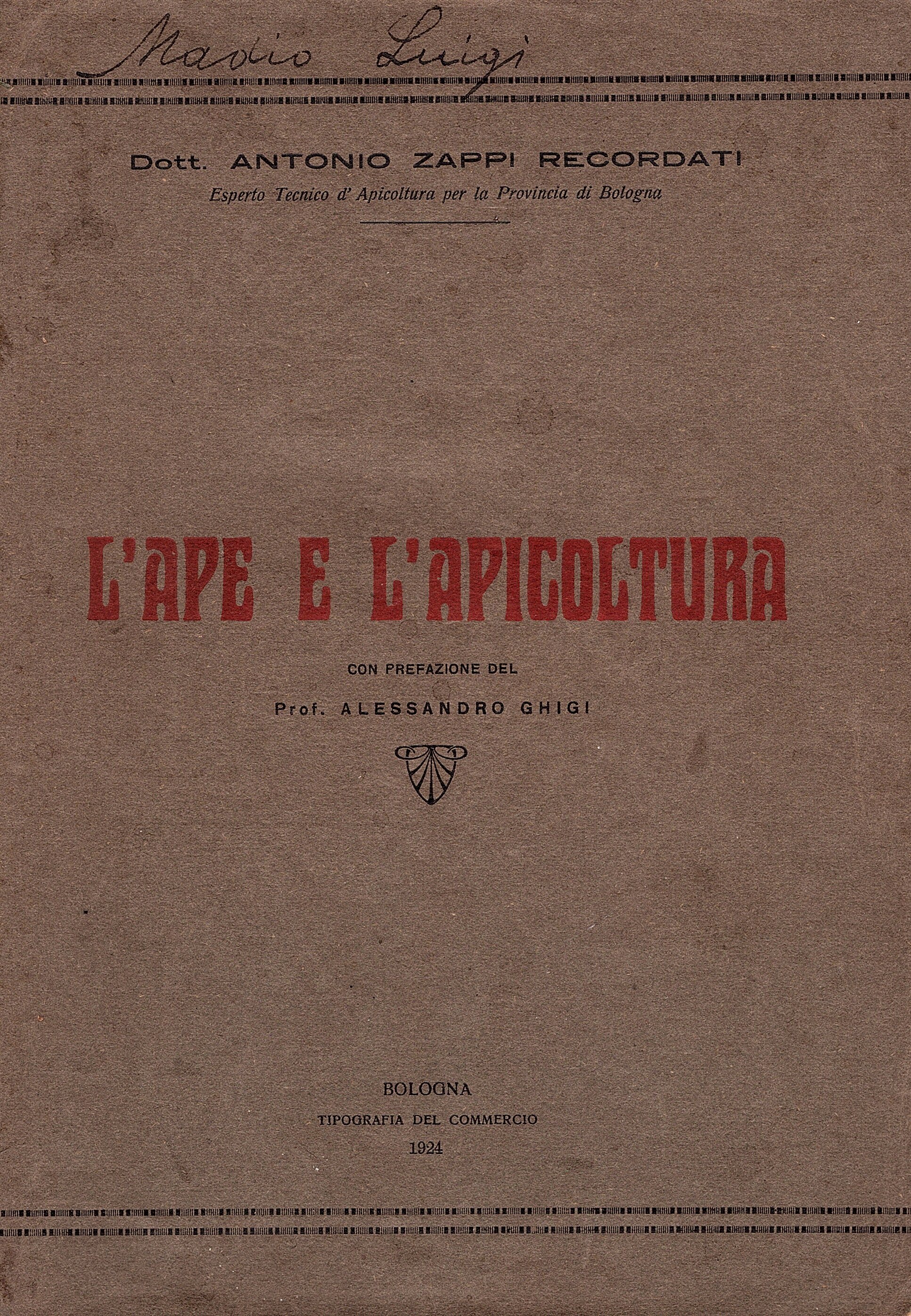 L' ape e l' apicoltura con prefazione del Prof. Alessandro …