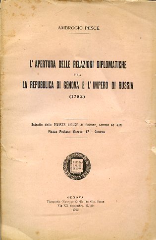 L'apertura delle relazioni diplomatiche tra la Repubblica di Genova e …