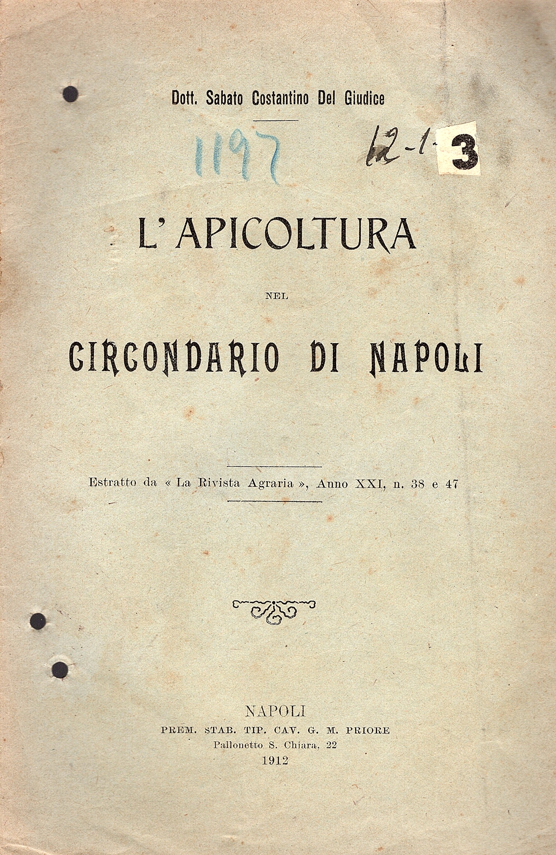 L' apicoltura nel circondario di Napoli. Estatto da La Rivista …