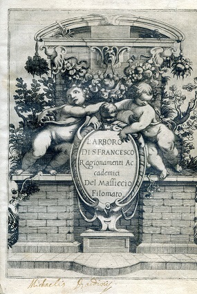 L'Arboro di S. Francesco. Ragionamenti Accademici del Massiccio Filomato