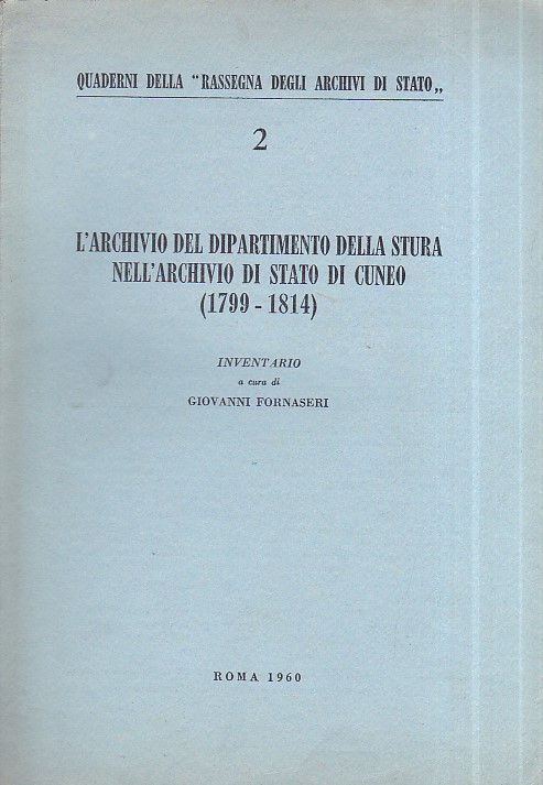 L' Archivio del Dipartimento della Stura nell' Archivio di Stato …
