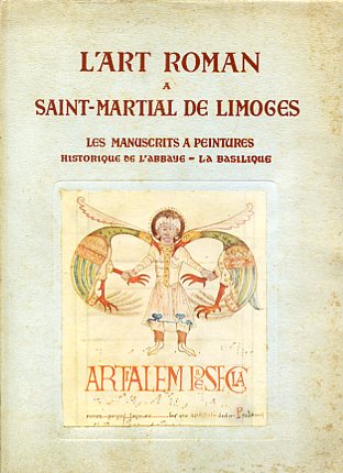 L'art roman a Saint - Martial de Limoges. Les manuscrits …