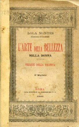 L'arte della bellezza nella donna. Segreti della teletta [sic]