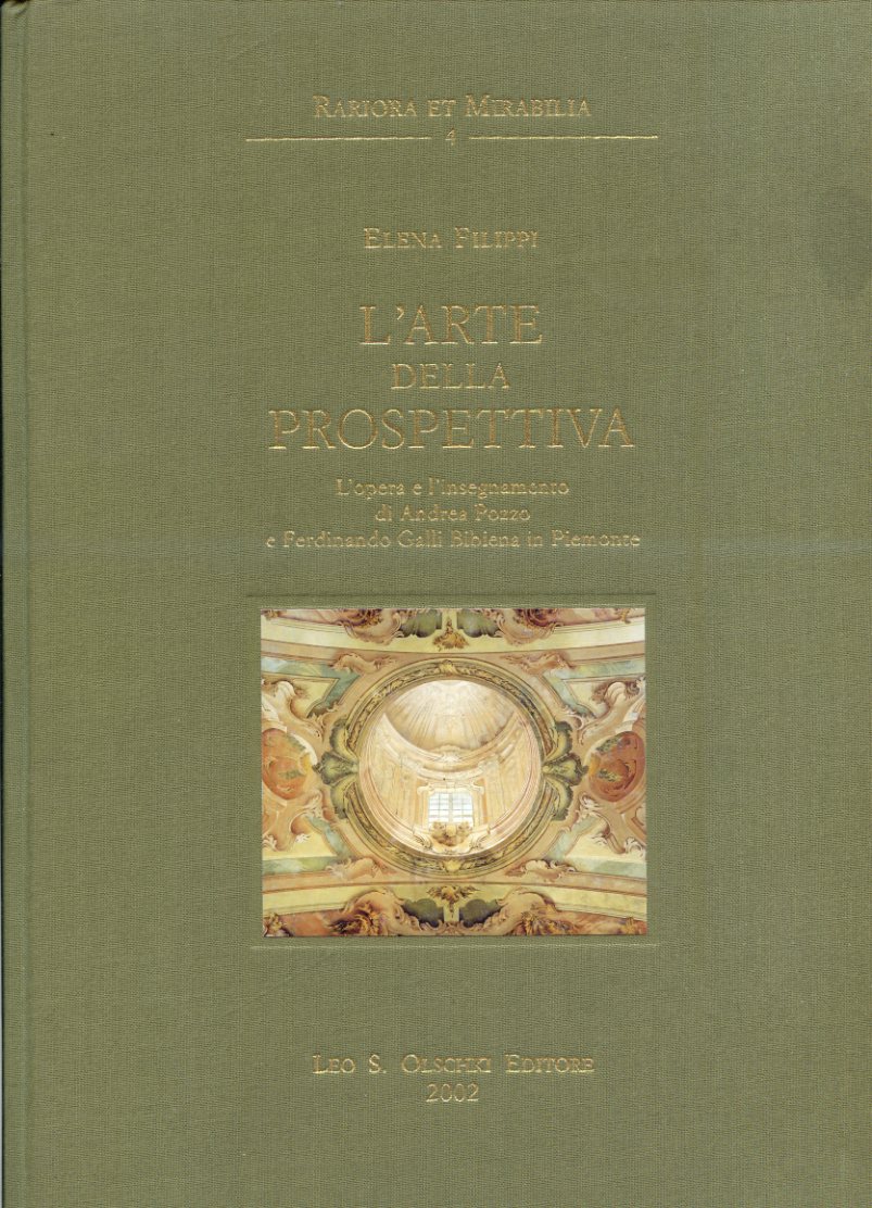 L'arte della prospettiva. L'opera e l'insegnamento di Andrea Pozzo e …