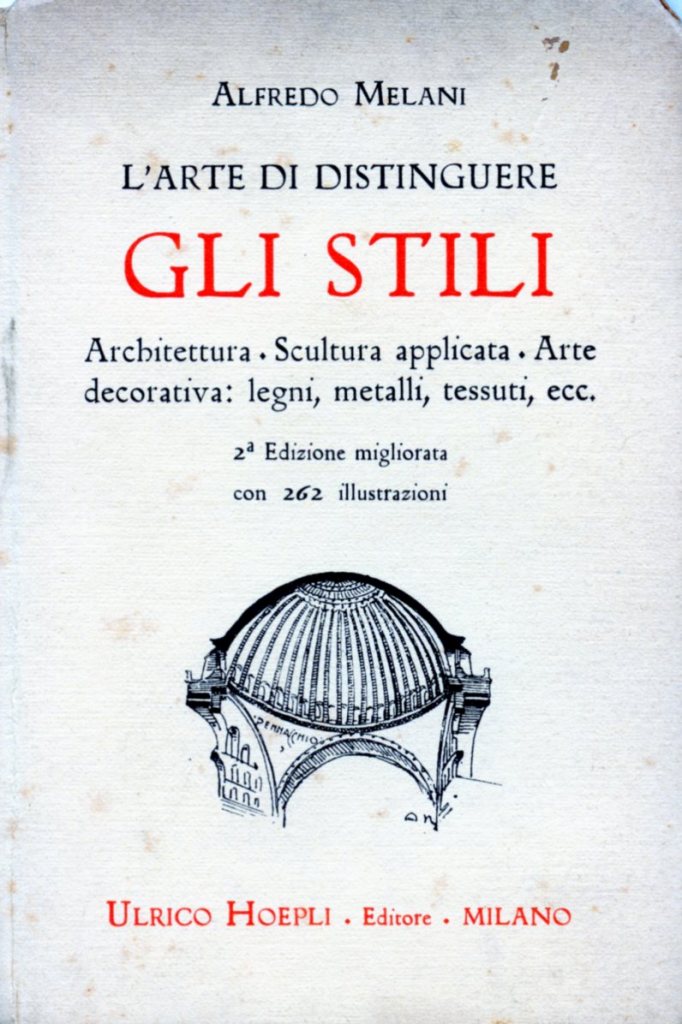 L'arte di distinguere gli stili. Architettura - Scultura applicata - …