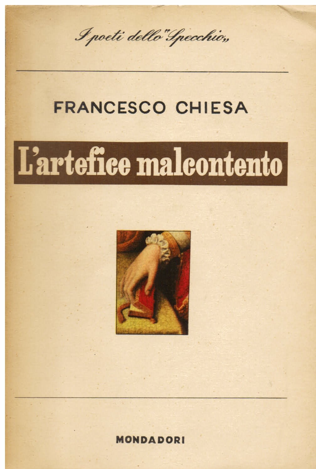 L' artefice malcontento