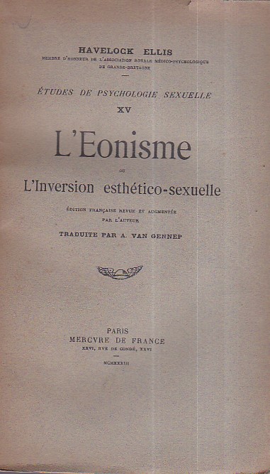 L' Eonisme ou l' Inversion esthético - sexuelle. Édition française …