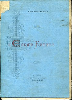 L'Eremo Fatale. Leggenda