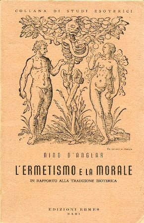 L'Ermetismo e la Morale in rapporto alla tradizione esoterica