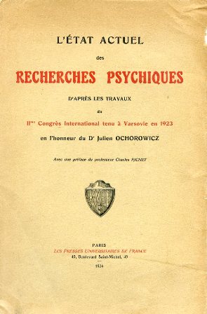 L'état actuel des recherches psychiques d'apres les travaux du IIe …