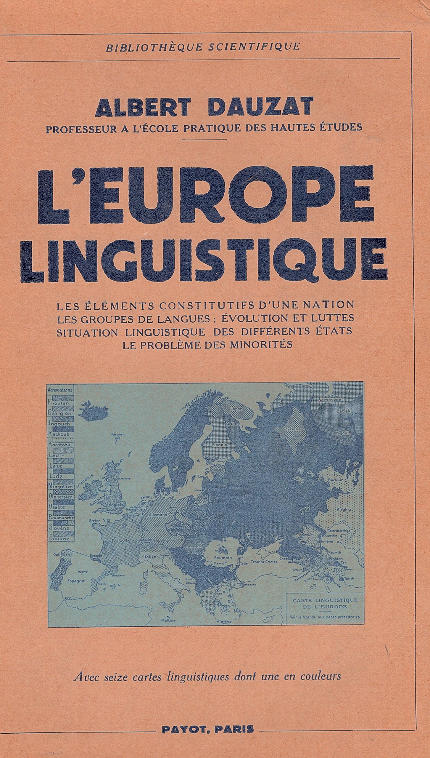 L' Europe linguistique. Avec seize carte linguistiques dont une en …