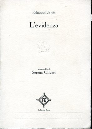 L'evidenza. Acquerello di Serena Olivari