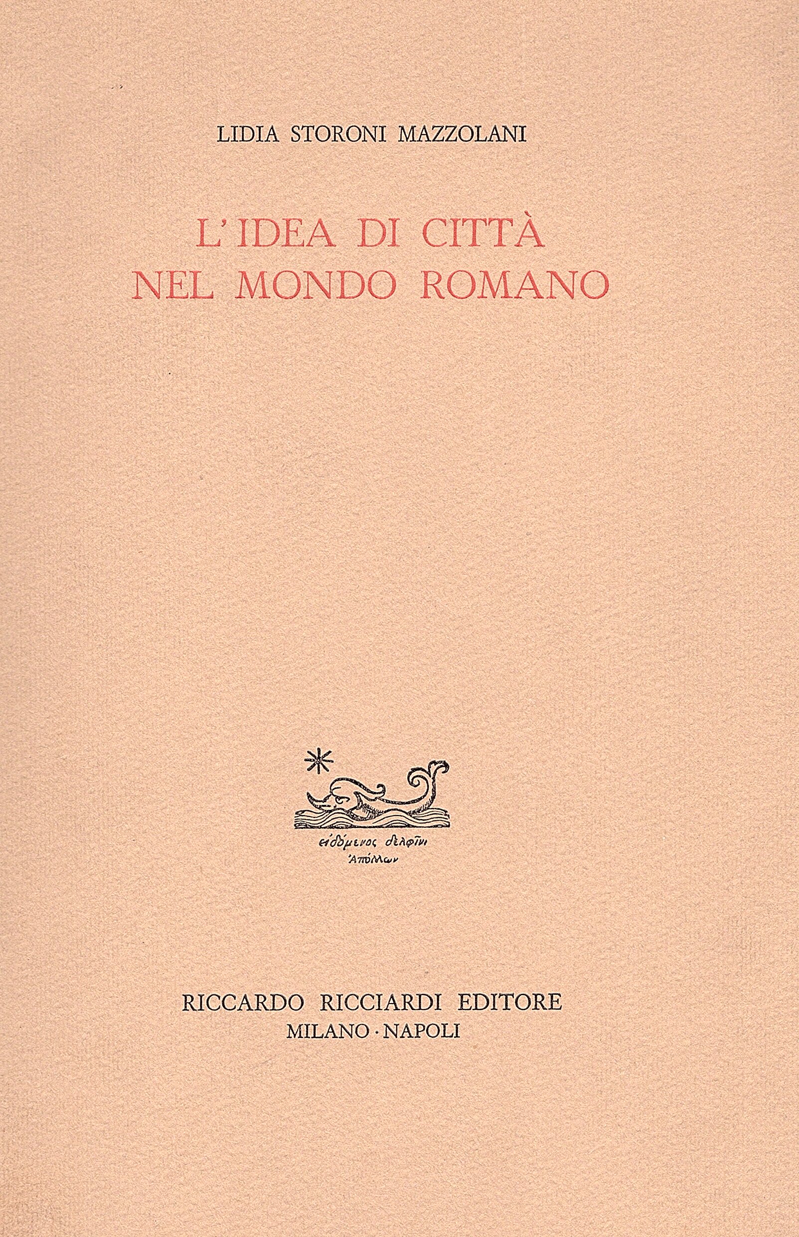 L'idea di città nel mondo romano