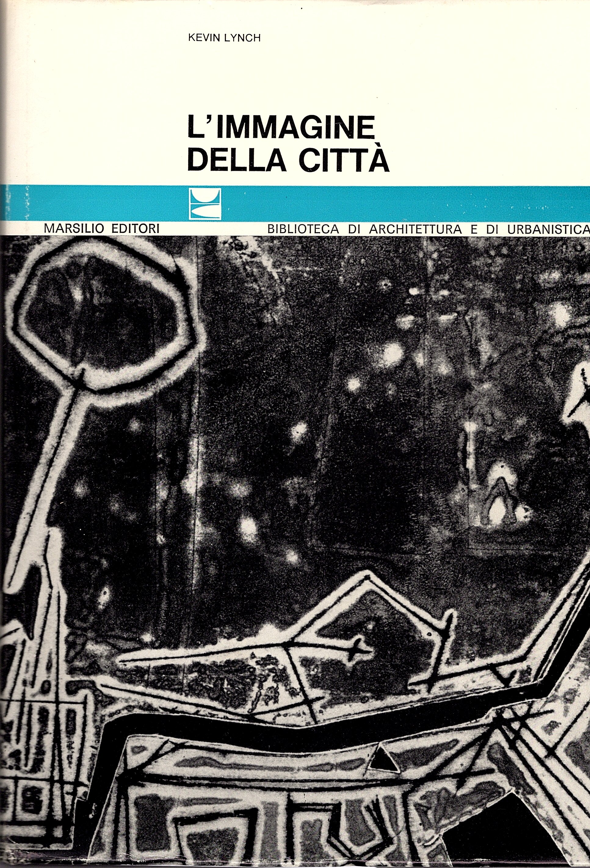 L' immagine della città
