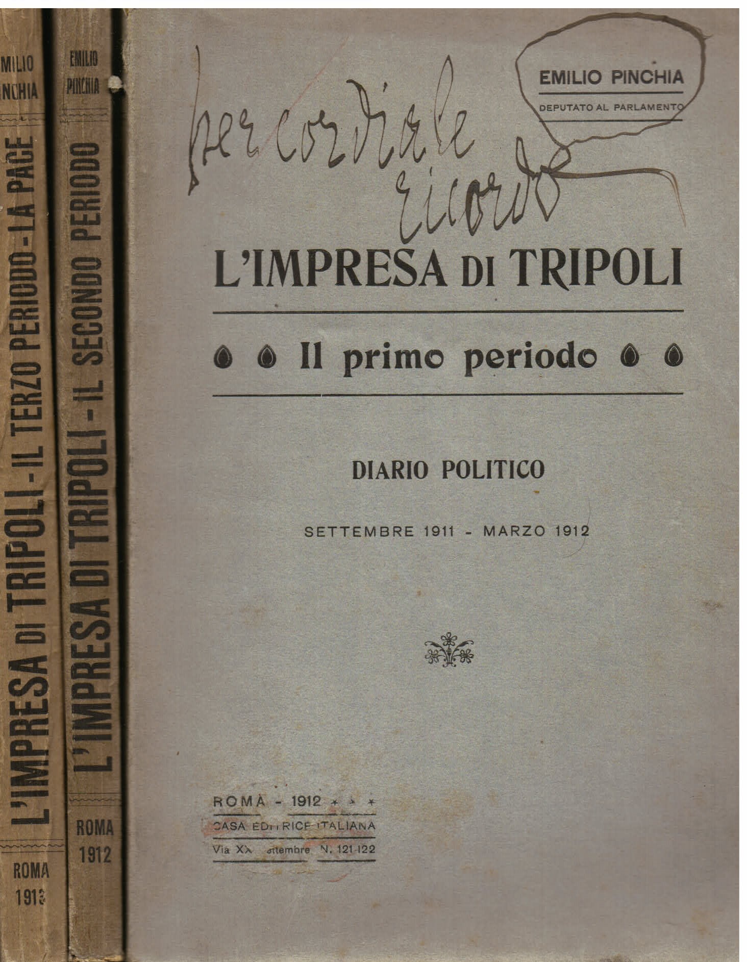 L' Impresa di Tripoli. Il primo periodo. Diario politico settembre …