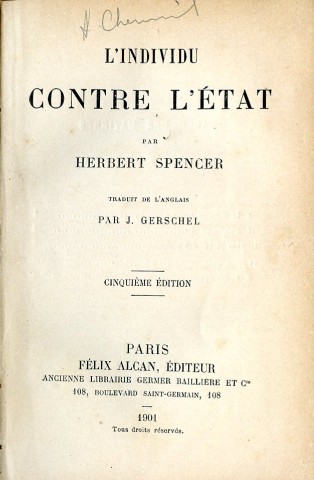 L'individu contre l'État. Traduit de l'anglais par J. Gerschel. Cinquième …