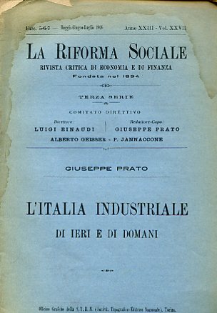 L'Italia industriale di ieri e di domani