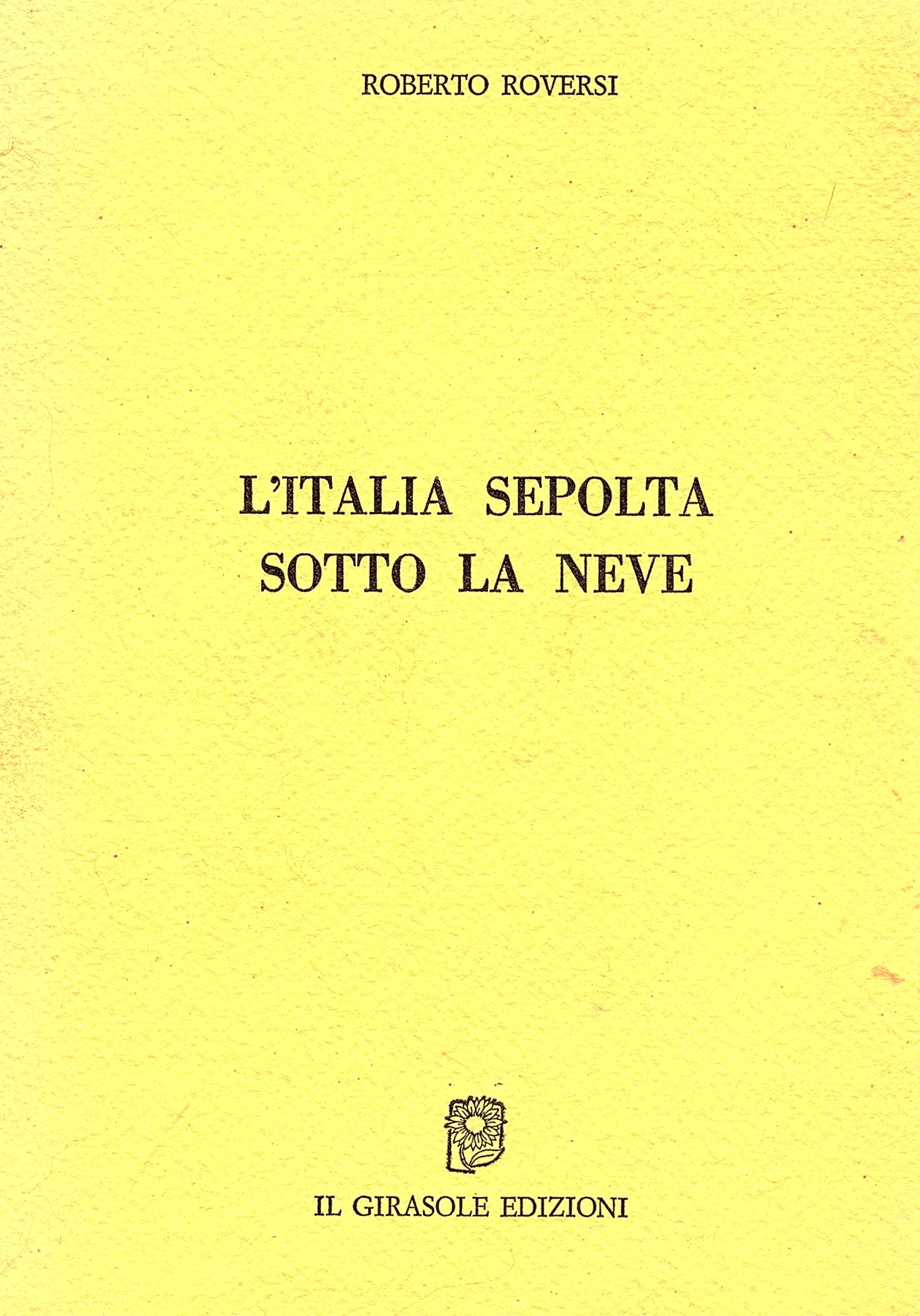 L'italia sepolta sotto la neve [I°: 82-127]