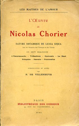 L'Oeuvre de Nicolas Chorier. Satyre sotadique de Luisa Sigea sur …