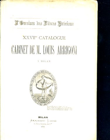 L'Omnium des Livres Précieux. XXVIIme Catalogue. Cabinet de M. Louis …