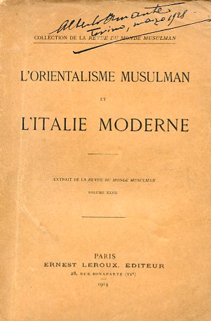 L'Orientalisme musulman et l'Italie moderne. Extrait de la Revue du …