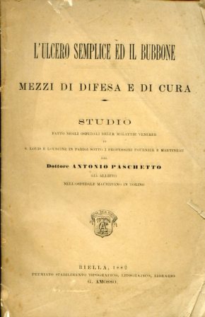 L'ulcero semplice ed il bubbone. Mezzi di difesa e di …