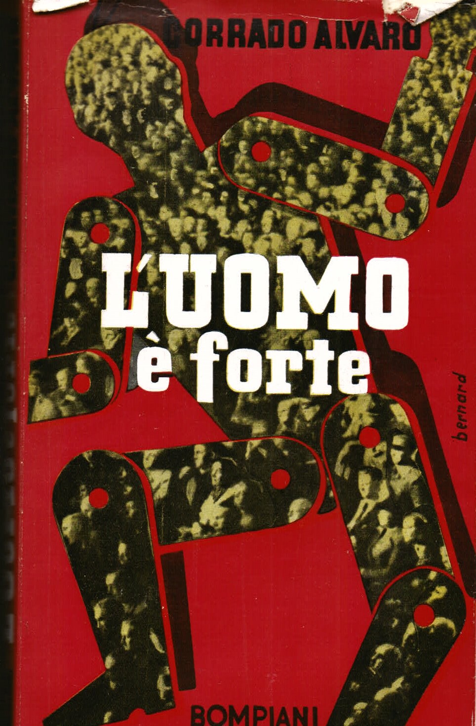 L' uomo è forte