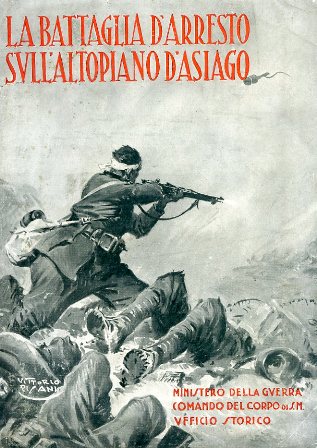 La battaglia d'arresto sull'Altopiano d'Asiago (10 novembre - 25 dicembre …