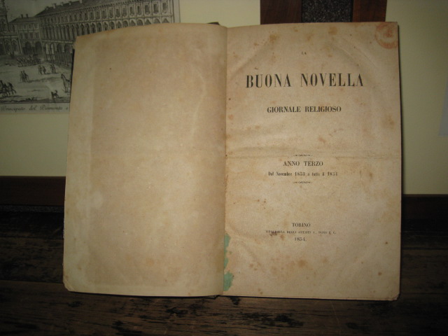 La Buona Novella - Giornale Religioso. Anno Terzo Dal novembre …