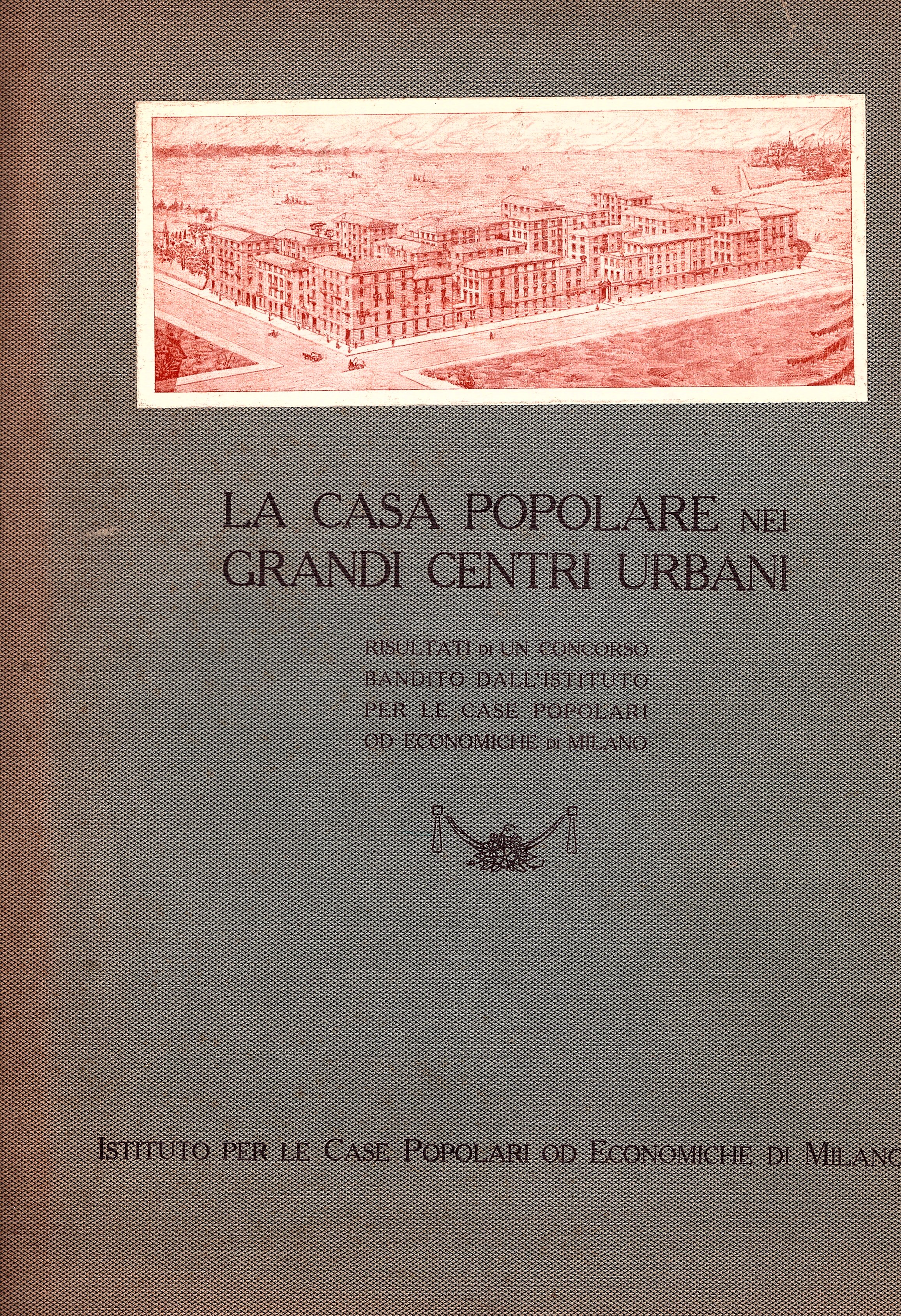 La casa popolare nei grandi centri urbani: risultati di un …