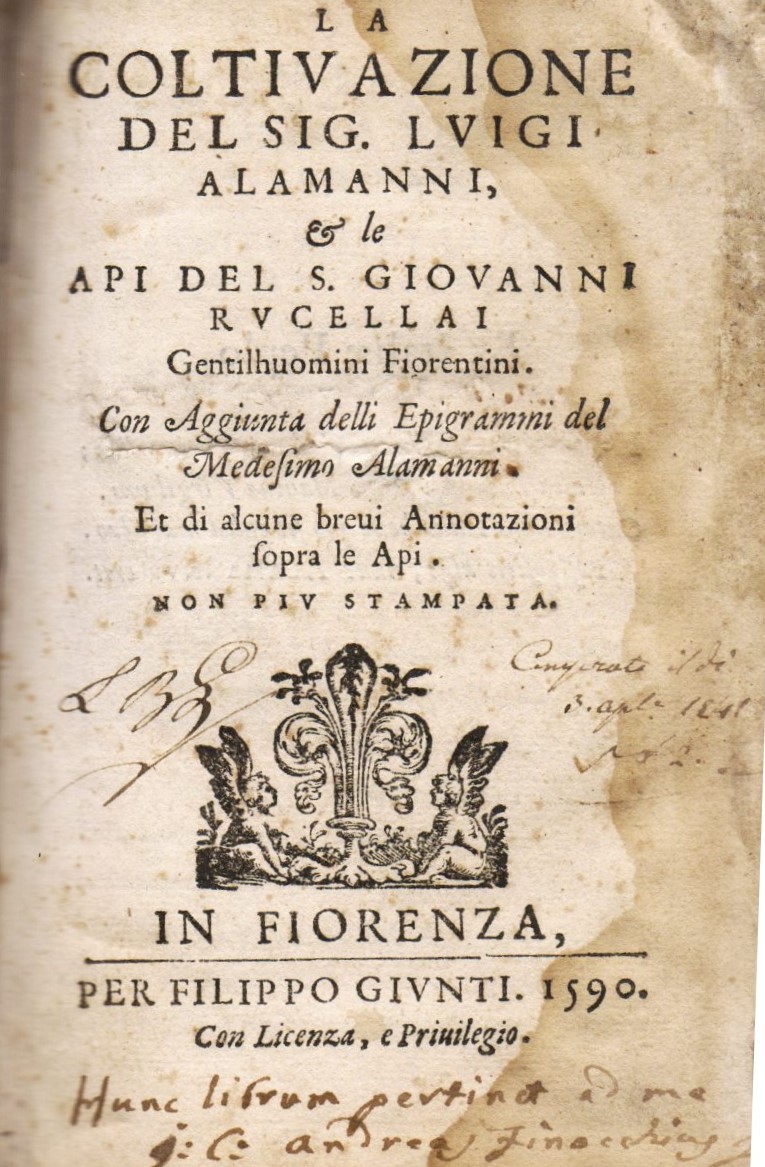 La Coltivazione, Del Sig. Lvigi Alamanni, E Le Api, Del …