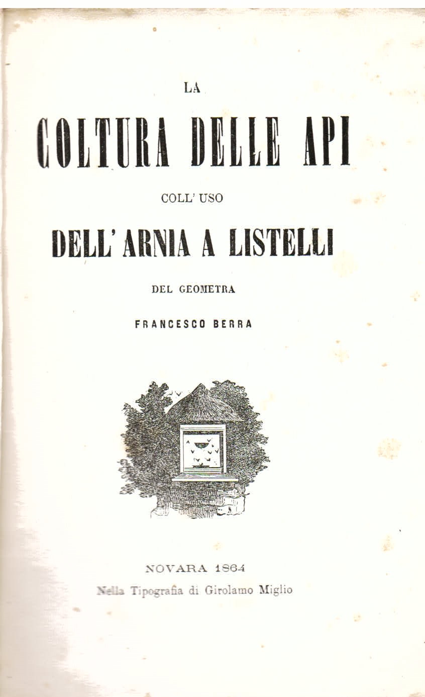La coltura delle api coll'uso dell'arnia a listelli