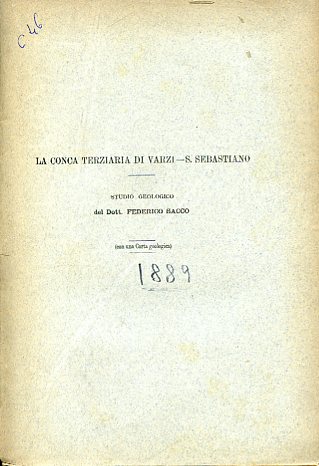 La conca terziaria di Varzi - S. Sebastiano. Studio geologico