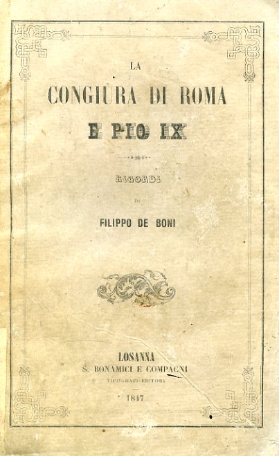 La Congiura di Roma e Pio IX. Ricordi
