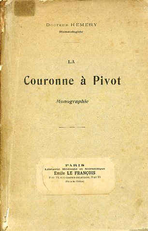 La Couronne à Pivot. Monographie