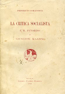 La critica socialista e il pensiero di Giuseppe Mazzini