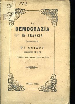 La democrazia in Francia (gennaio 1849). Versione di L. M. …